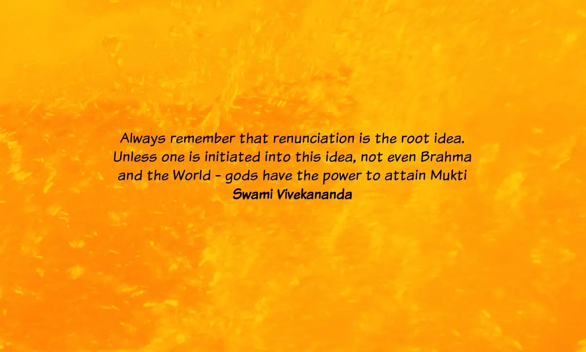 Renunciation quote by Vivekananda
