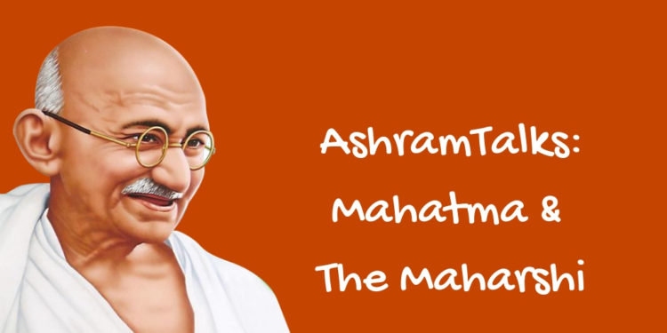 Mahatma Gandhi & Ramana Maharshi Connection [Ashram&nbsp;Talks]