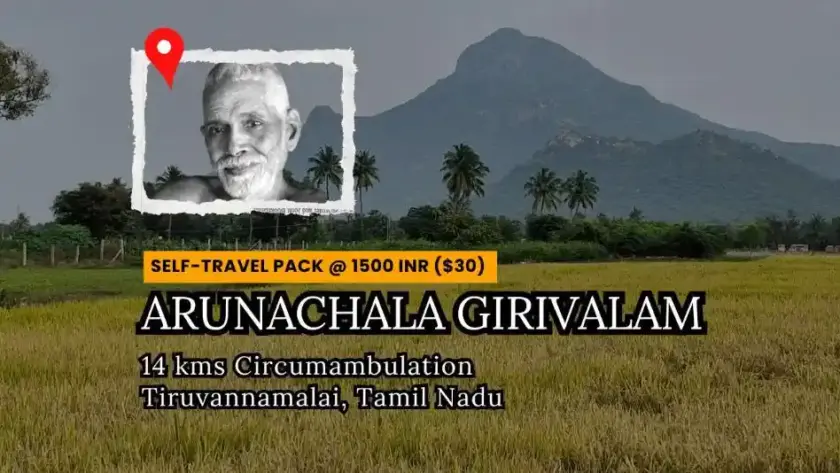 Arunachala Girivalam yatra pack for 1500 INR ($30)