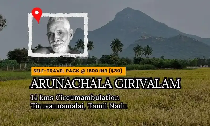 Arunachala Girivalam yatra pack for 1500 INR ($30)