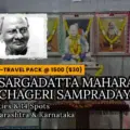 Nisargadatta Maharaj & Inchageri Sampradaya Yatra