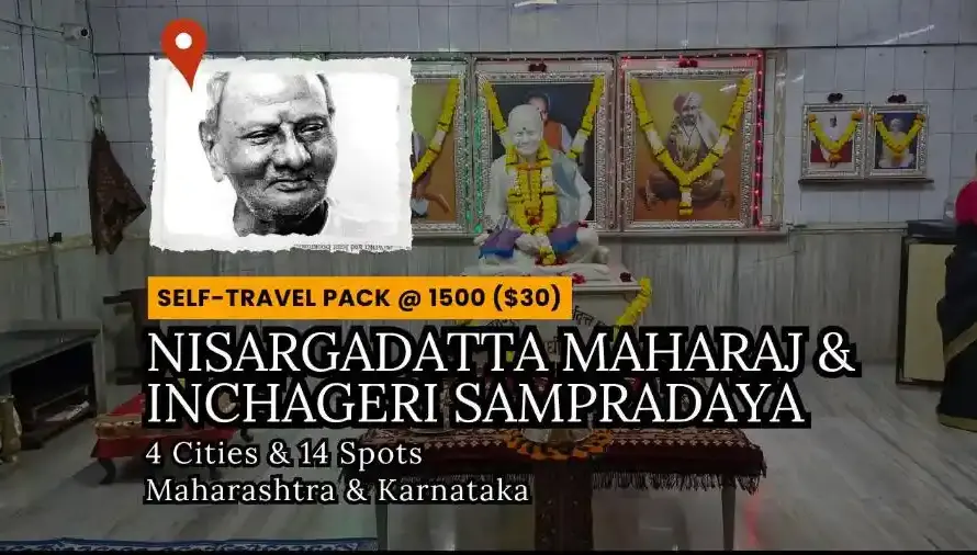 Nisargadatta & Inchageri Sampradaya yatra package image with pricing