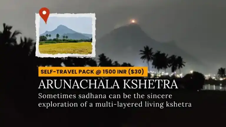 Arunachala Kshetra Exploration Yatra Pack image. with background arunachala at night with deepam lit on it...